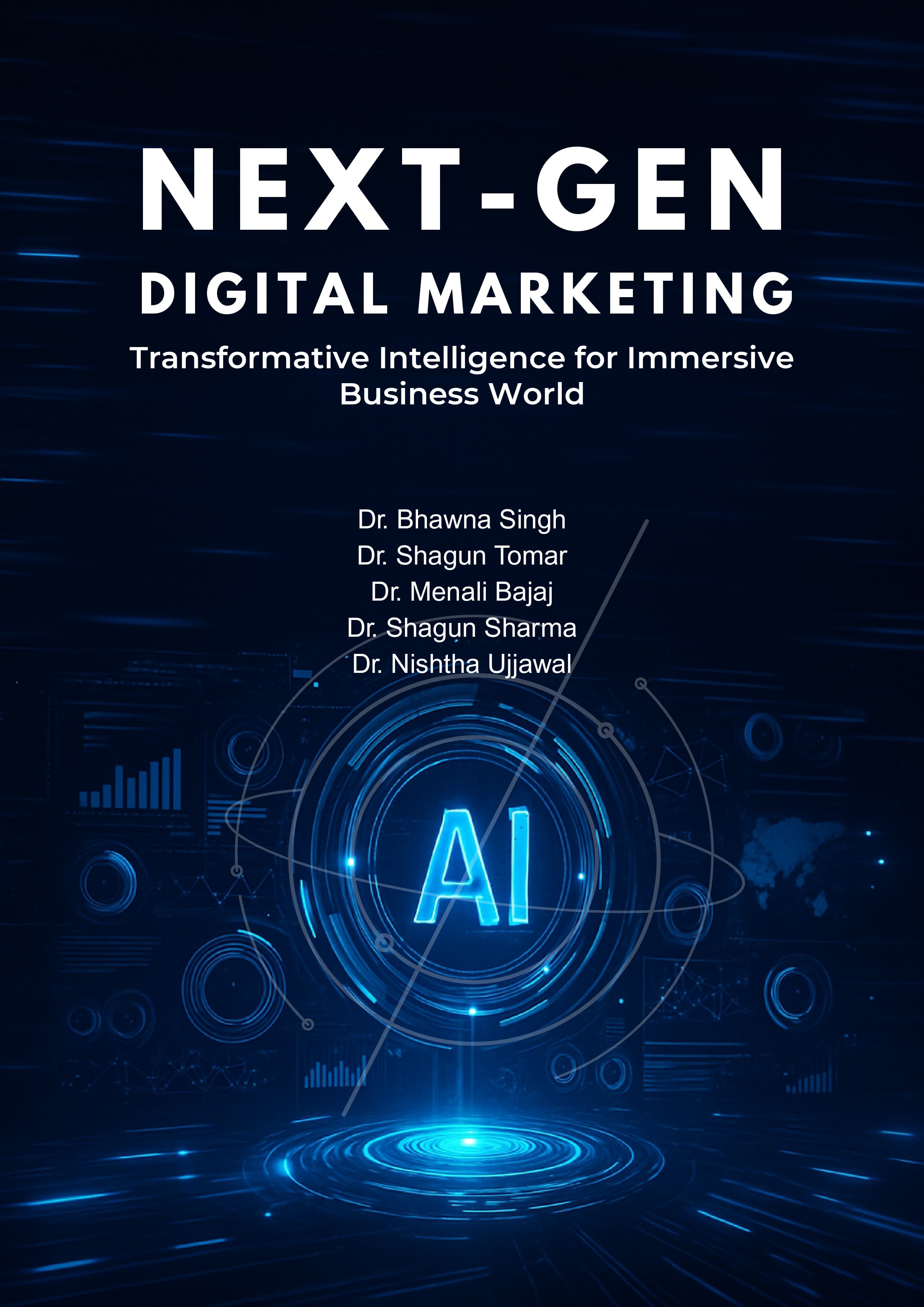 Next-Gen Digital Marketing: Transformative Intelligence for Immersive Business World