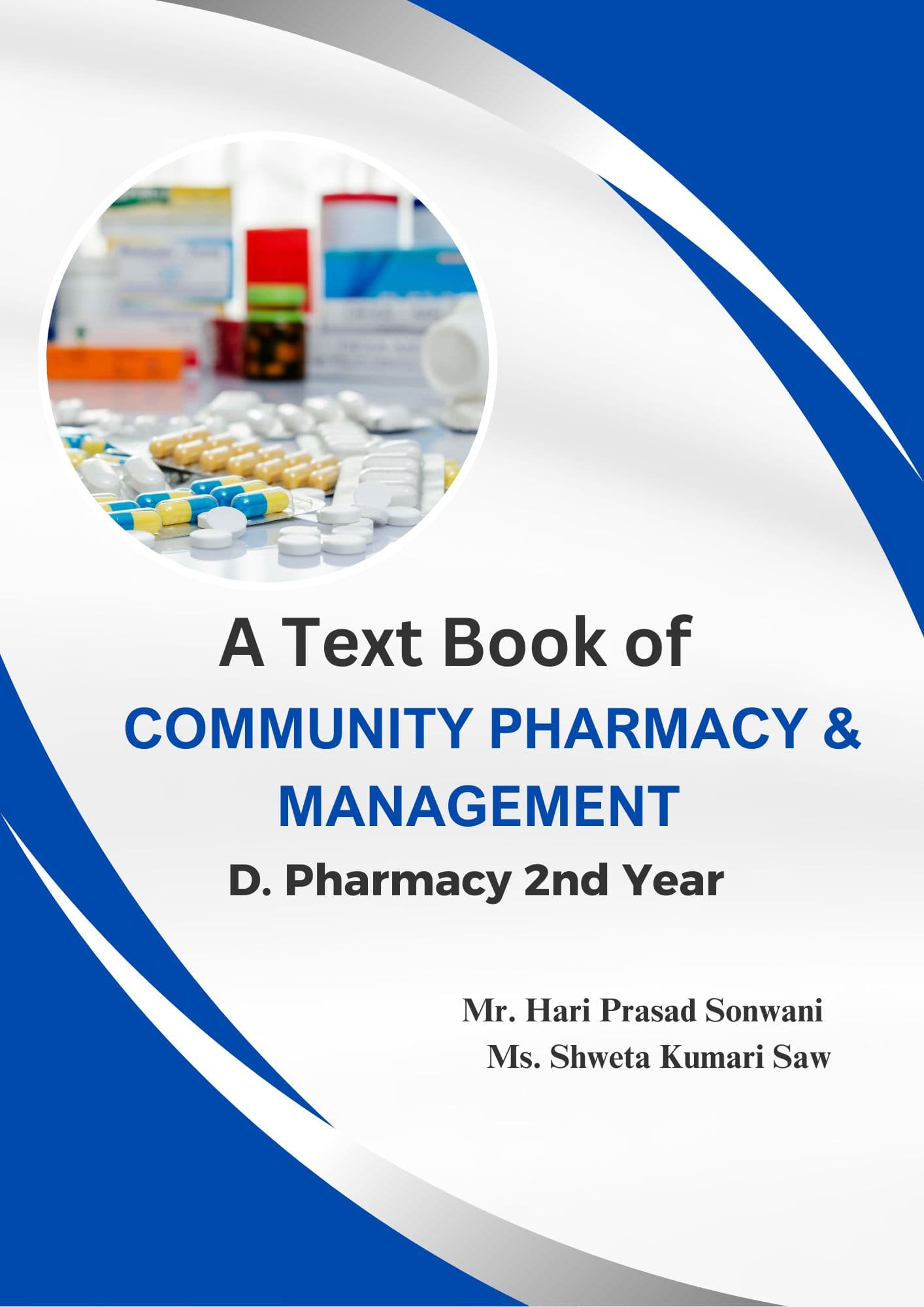 A Text Book of Community Pharmacy & Management D. Pharmacy 2nd Year